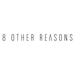 8 Other Reasons
